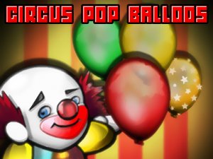 Circus Pop Balloons Online Arcade Game