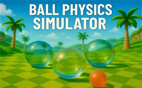 Ball Physics Simulator Game