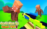 Craft Man Vs Giant TNT - Projectilecraft Survival Game